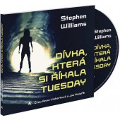 Stephen Williams - Dívka, která si říkala Tuesday/MP3 
