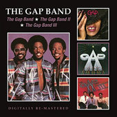 Gap Band - Gap Band / Gap Band II / Gap Band III (Edice 2015) 