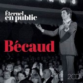 Gilbert Bécaud - Éternel - En Public /2CD (2017) 