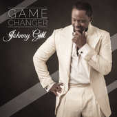 Johnny Gill - Game Changer (2014) 