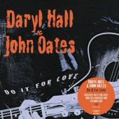 Daryl Hall & John Oates - Do It For Love (Edice 2022)
