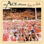 Ace - Five-A-Side (Edice 2014) - 180 gr. Vinyl 