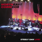 Steely Dan - Northeast Corridor: Steely Dan Live (2021) - Vinyl