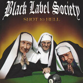 Black Label Society - Shot To Hell (2006) 