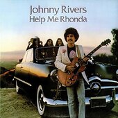 Johnny Rivers - Help Me Rhonda (2017) 