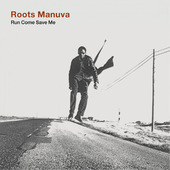 Roots Manuva - Run Come Save Me (2001) 