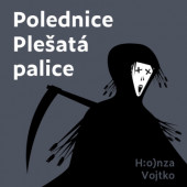 Honza Vojtko - Polednice Plešatá palice (CD-MP3, 2022)