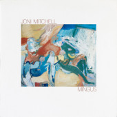 Joni Mitchell - Mingus (Reedice 2024) - Vinyl