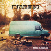 Mark Knopfler - Privateering - 180 gr. Vinyl 