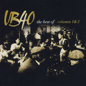 UB40 - Best Of UB40 - Volumes 1 & 2 (2005)