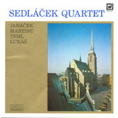 Sedláček Quartet - Janáček, Martinů, Teml, Lukáš (1990)