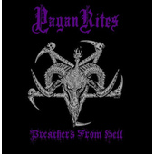 Pagan Rites - Preachers From Hell (2011)