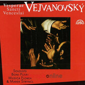 Pavel Josef Vejvanovský / Boni Pueri, Musica Florea, Marek Štryncl - Svatováclavské nešpory (2002)