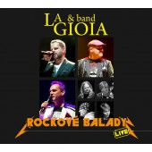 La Gioia & Band - Rockové Balady - Live (2017) 