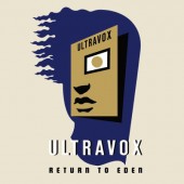 Ultravox - Return To Eden (Reedice 2018) – 180 gr. Vinyl 