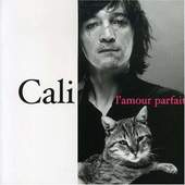 Cali - L'amour Parfait (2003) 