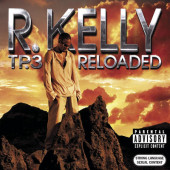 R. Kelly - TP.3 Reloaded (CD+DVD, 2005) /Limited Edition