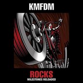 KMFDM - Rocks - Milestones Reloaded/CD+DVD (2016) 