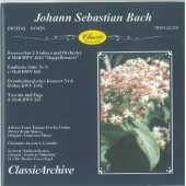 Johann Sebastian Bach - Classic Archive 