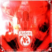 Aiden - Our Gangs Dark Oath (Edice 2006)