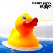 Mashy Muxx - Hoaxx 