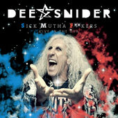 Dee Snider - Sick Mutha F**kers - Live In The USA (2018) 