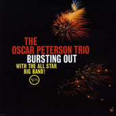 Oscar Peterson Trio - Bursting Out With The All-Star Big Band (Edice 2011) - Vinyl 