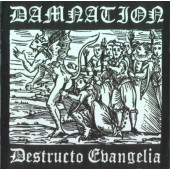 Damnation - Destructo Evangelia (2004)