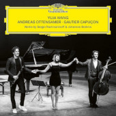 Yuja Wang, Andreas Ottensamer, Gautier Capucon - Works By Sergej Rachmaninoff & Johannes Brahms (2022)