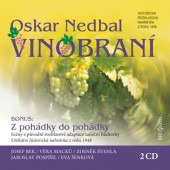 Oskar Nedbal - Vinobraní (Nahrávka Z Roku 1958)/Edice 2016 