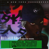 Malcolm McLaren... - Buffalo Gals Back To Skool 