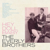 Everly Brothers - Hey Doll Baby (Remaster 2022) - Vinyl