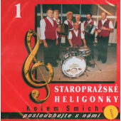 Staropražské heligonky - Kolem Smíchova (2000)
