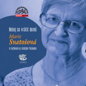 Marie Svatošová, Aleš Palán - Neboj se vrátit domů (MP3, 2019)