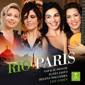 Agnès Jaoui, Helena Noguerra, Liat Cohen Natalie Dessay - Rio-Paris - The Brazilian Project 