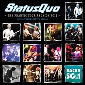 Status Quo - Back2SQ1 - The Frantic Four Reunion 2013 (Live at Hammersmith) 