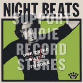 Night Beats - One Thing / Watch the Throne Single, RSD 2018 - 7" Vinyl