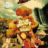 Oasis - Dig Out Your Soul (2008)