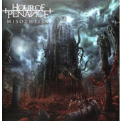 Hour Of Penance - Misotheism (2019)