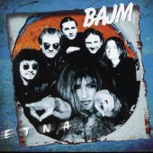 Bajm - Etna (Edice 2000) 
