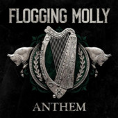 Flogging Molly - Anthem (Limited Indies Vinyl, 2022) - Vinyl
