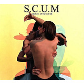 S.C.U.M - Again Into Eyes (2011)