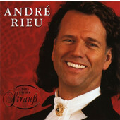 André Rieu - 100 Jahre Straus (2014)