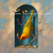Punch Brothers - Hell On Church Street (2022) - Vinyl