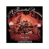 Ye Banished Privateers - A Pirate Stole My Christmas (2021) - Digipack