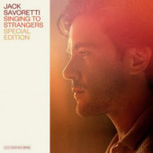 Jack Savoretti - Singing To Strangers (2CD, 2019)