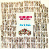 Collegium Musicum - On a ona (Reedice 2023) - Vinyl