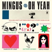 Charles Mingus - Oh Yeah (Limited Edition 2017) - 180 gr. Vinyl 