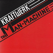 Kraftwerk - Man-Machine (Remastered) - 12'' Vinyl 