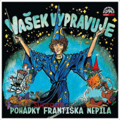 František Nepil - Vašek vypravuje pohádky Františka Nepila (komplet) /2023, CD-MP3